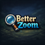 BetterZoom